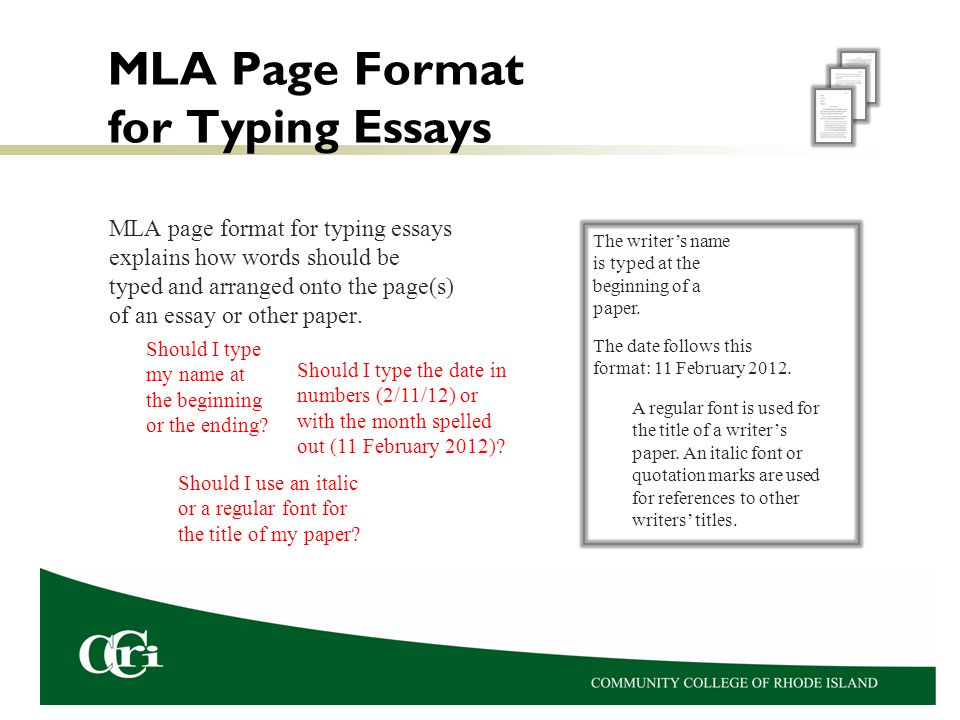 Describe one of the mla guidelines for formatting an essay
