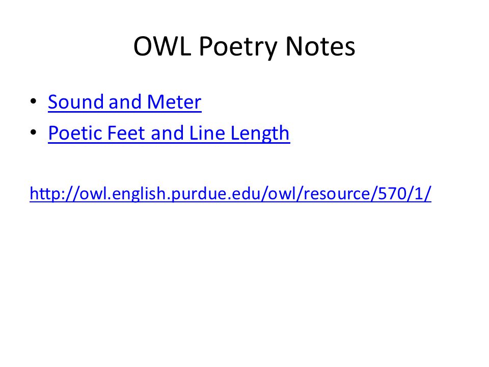 OWL Poetry Notes Sound and Meter Poetic Feet and Line Length