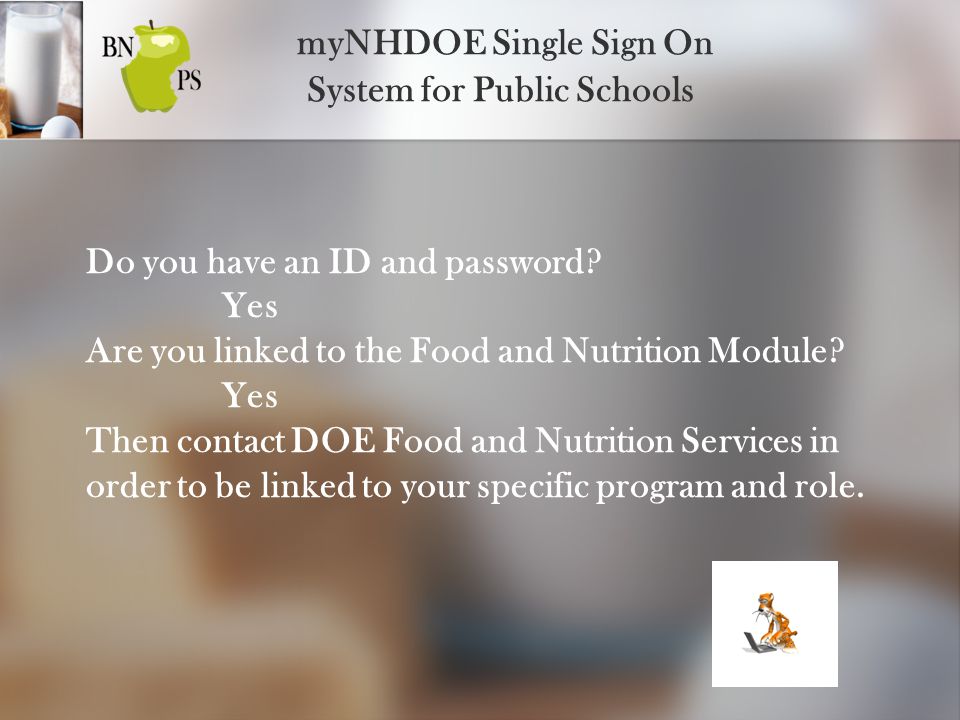 myNHDOE Single Sign On System for Public Schools Do you have an ID and password.