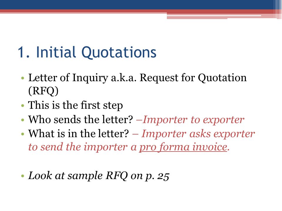 1. Initial Quotations Letter of Inquiry a.k.a.