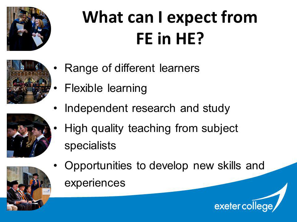 What can I expect from FE in HE.