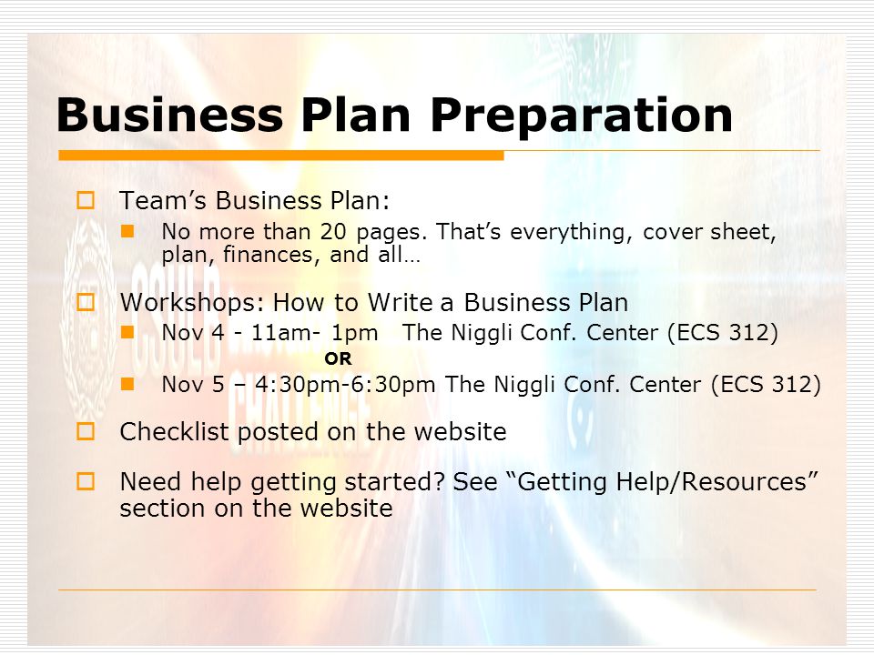 Business Plan Preparation  Team’s Business Plan: No more than 20 pages.
