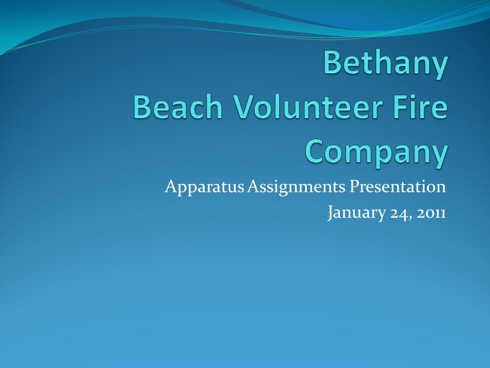 Apparatus Assignments Presentation January 24, 2011