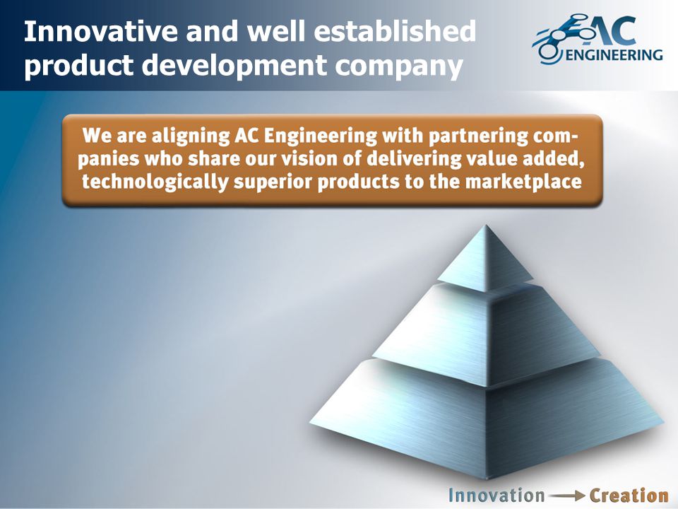 Innovative and well established product development company