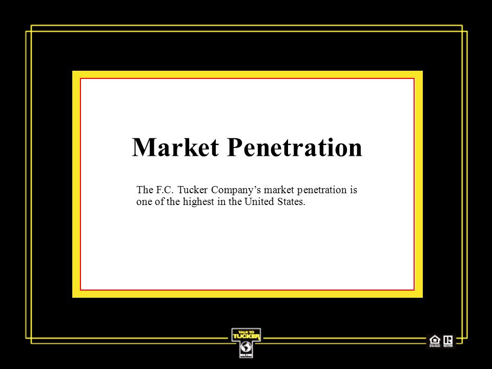 Market Penetration The F.C.