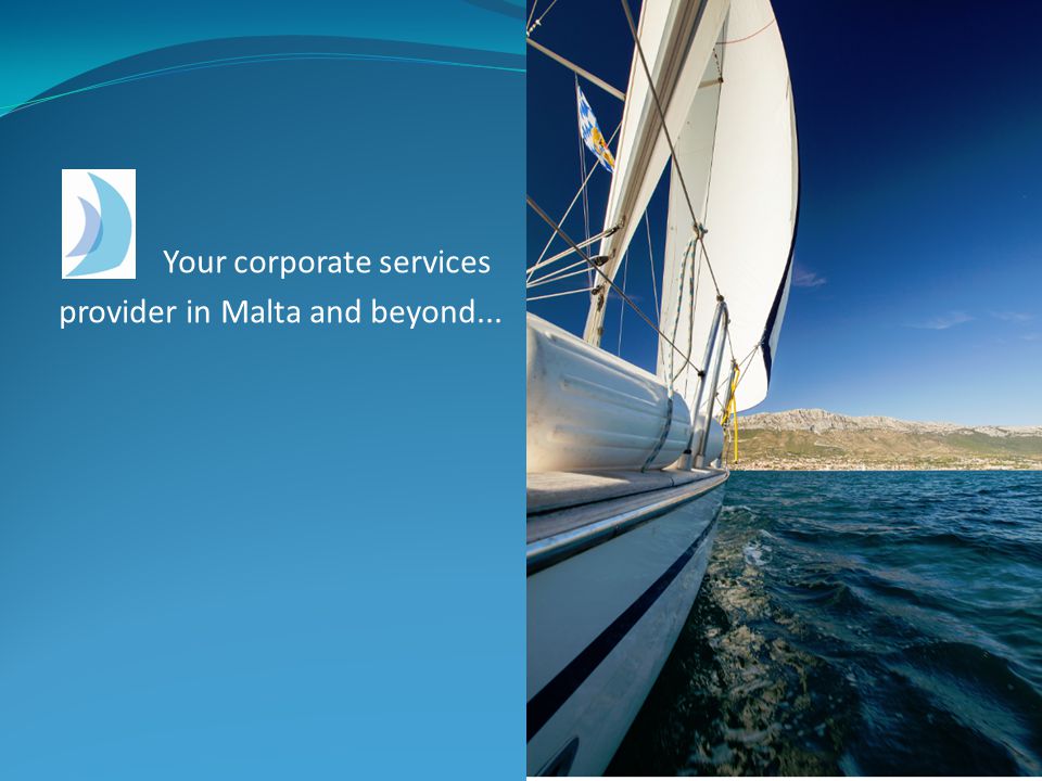 Your corporate services provider in Malta and beyond...