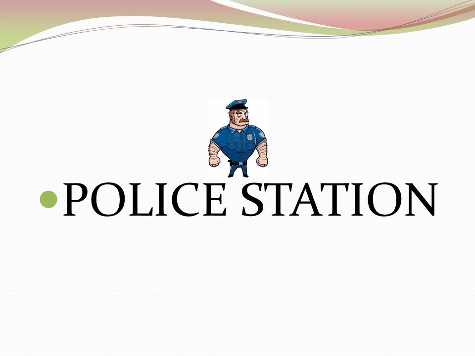 POLICE STATION