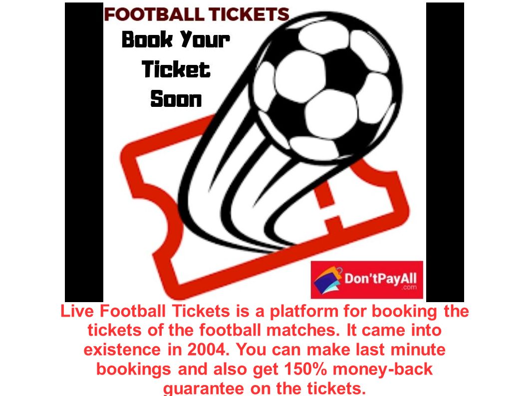 Live Football Tickets Discount Code For Every Football Fan.