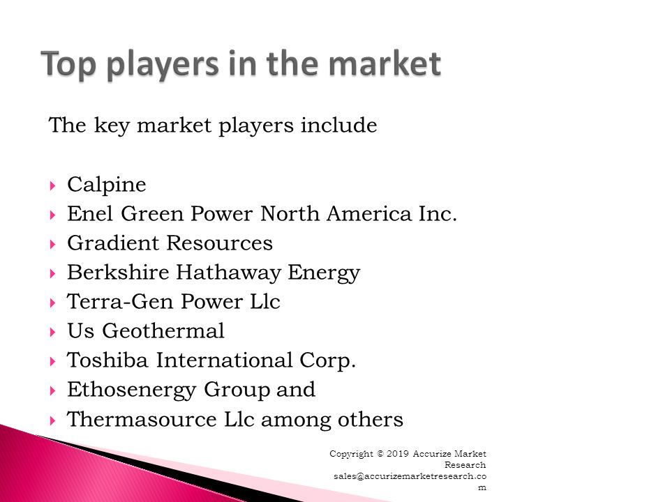 The key market players include  Calpine  Enel Green Power North America Inc.