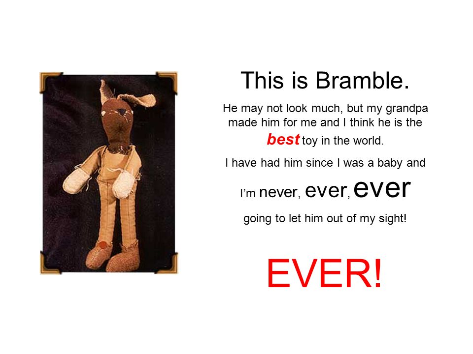 This is Bramble.