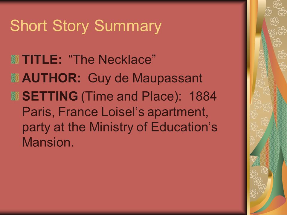 a report on the necklace a short story by guy de maupassant a report on the necklace a short story by guy de maupassant