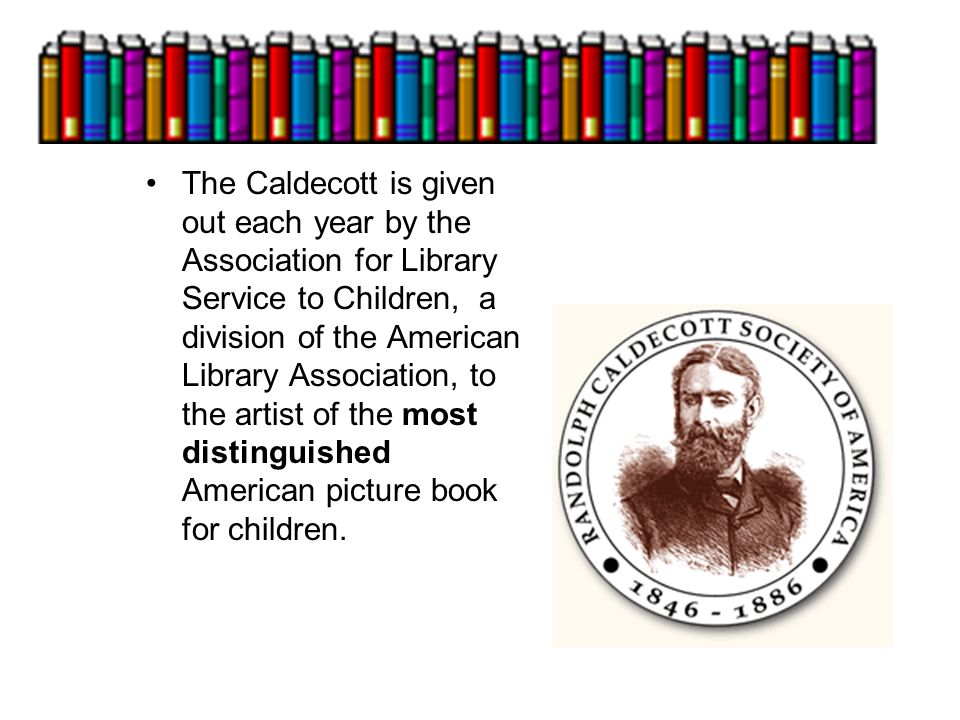 What is the Caldecott Medal