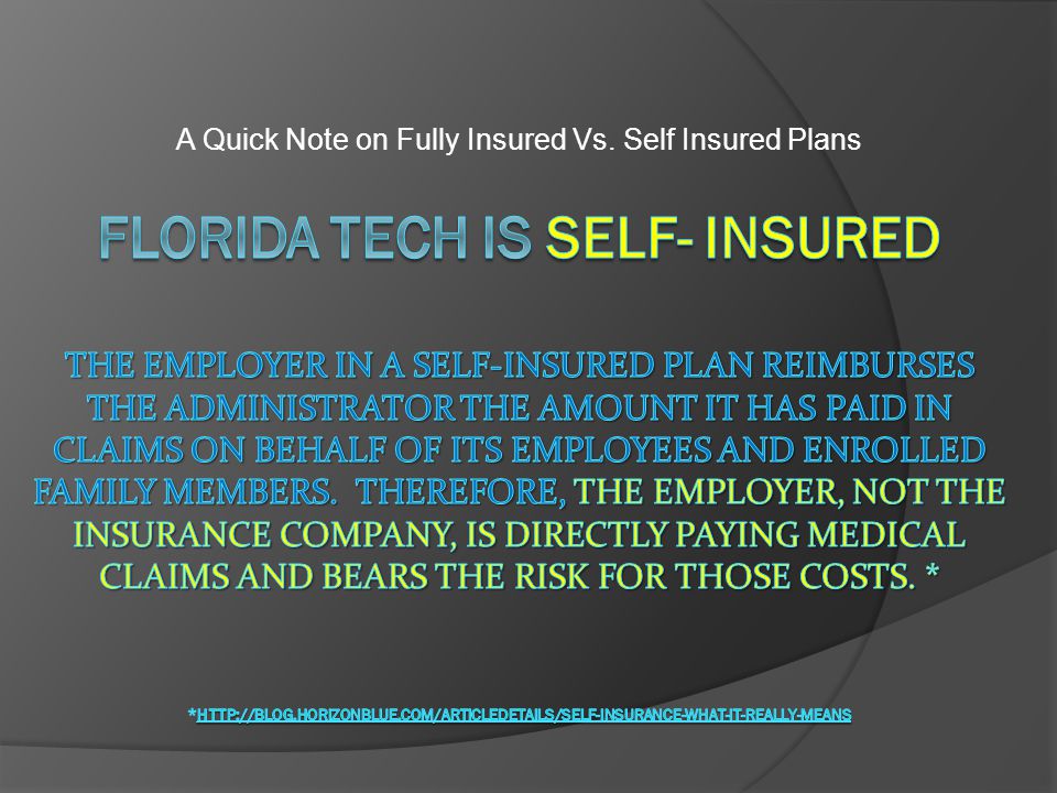 A Quick Note on Fully Insured Vs. Self Insured Plans
