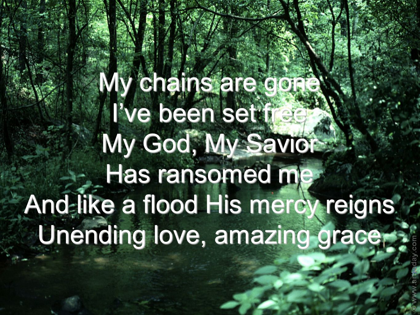 My chains are gone I’ve been set free My God, My Savior Has ransomed me And like a flood His mercy reigns Unending love, amazing grace