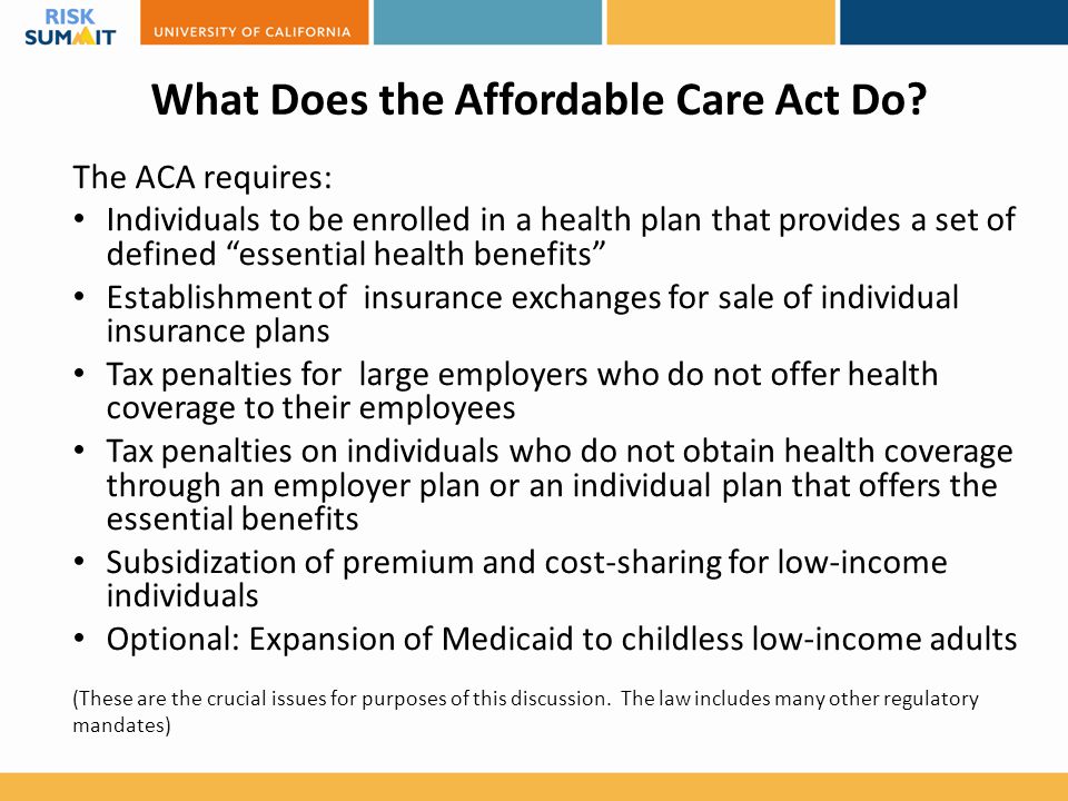 What Does the Affordable Care Act Do.