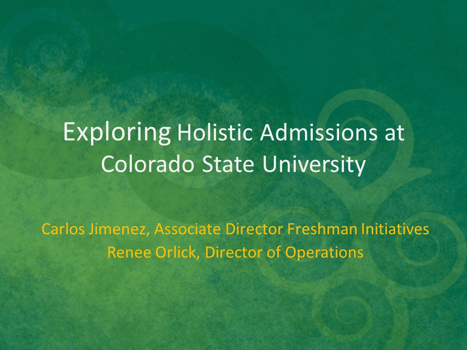 Colorado State Admissions Essay