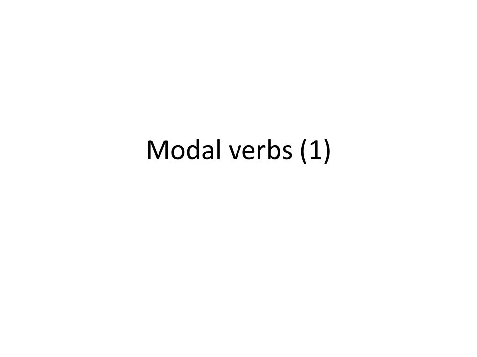 Modal verbs (1)