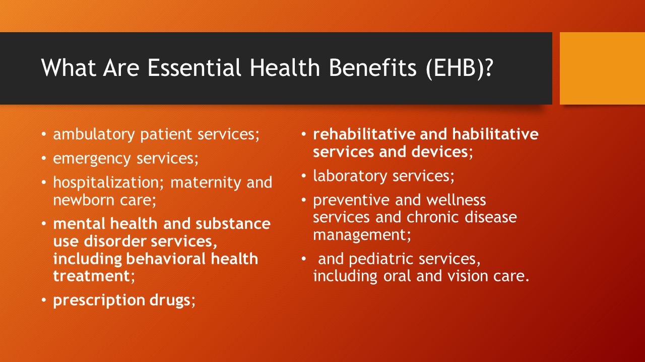What Are Essential Health Benefits (EHB).