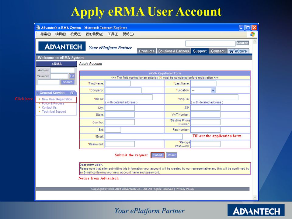 Apply eRMA User Account Click here Fill out the application form Submit the request Notice from Advantech