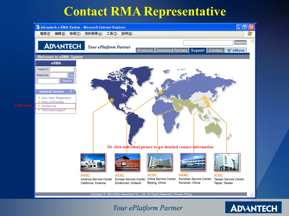 Contact RMA Representative Click here Or click individual picture to get detailed contact information