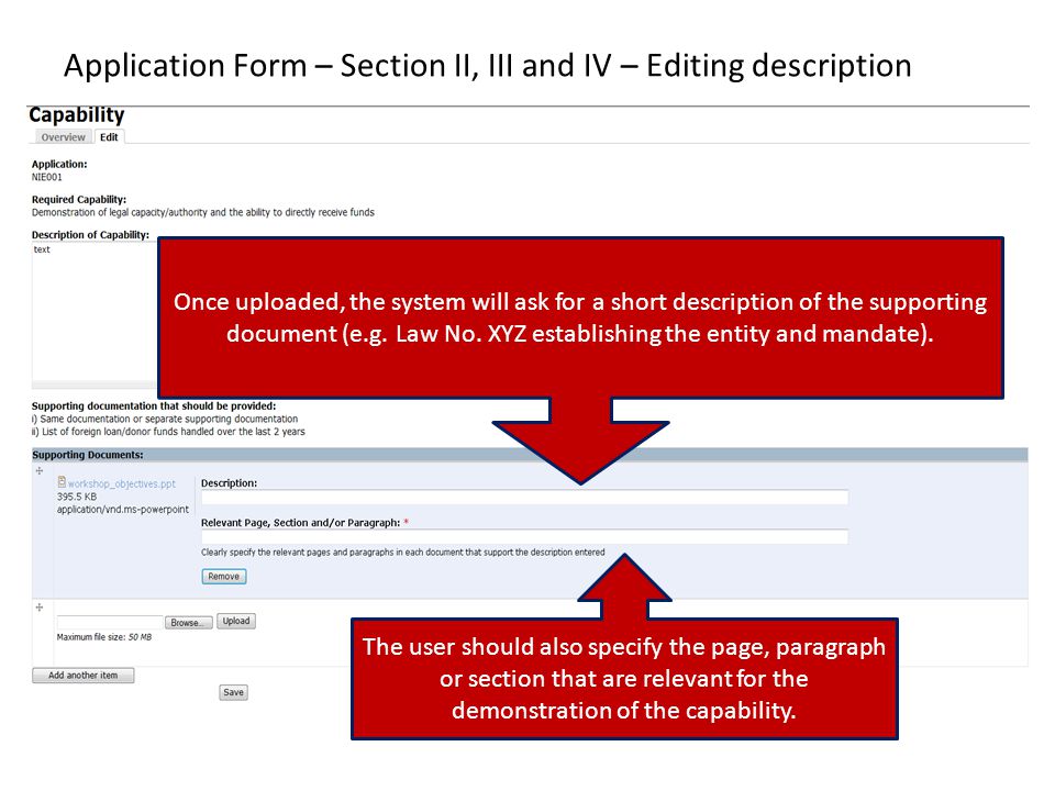Application Form – Section II, III and IV – Editing description Once uploaded, the system will ask for a short description of the supporting document (e.g.
