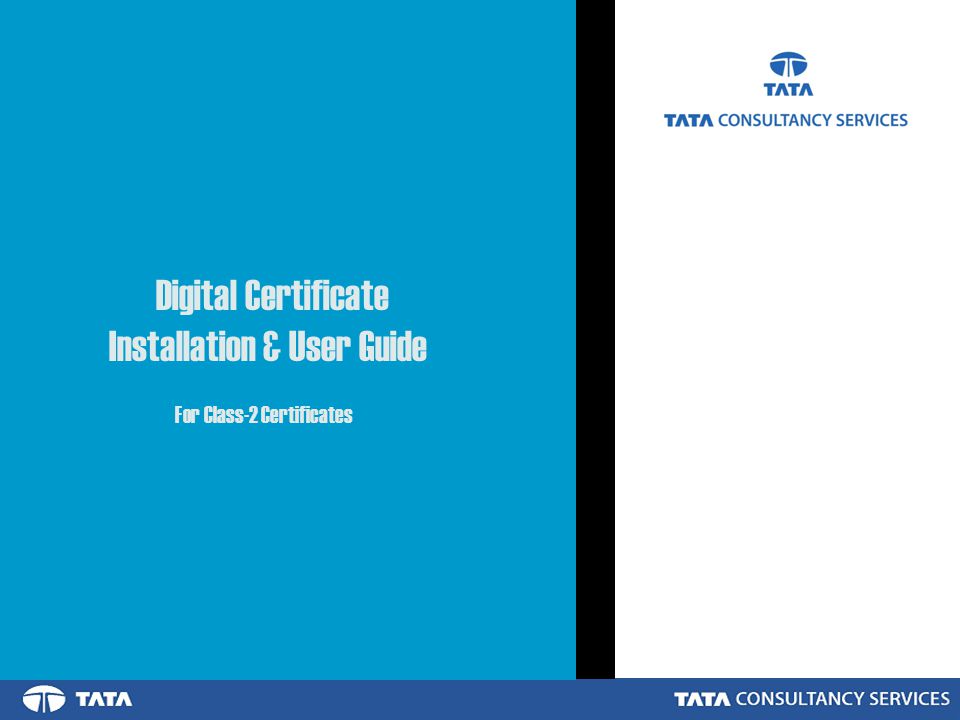 Digital Certificate Installation & User Guide For Class-2 Certificates