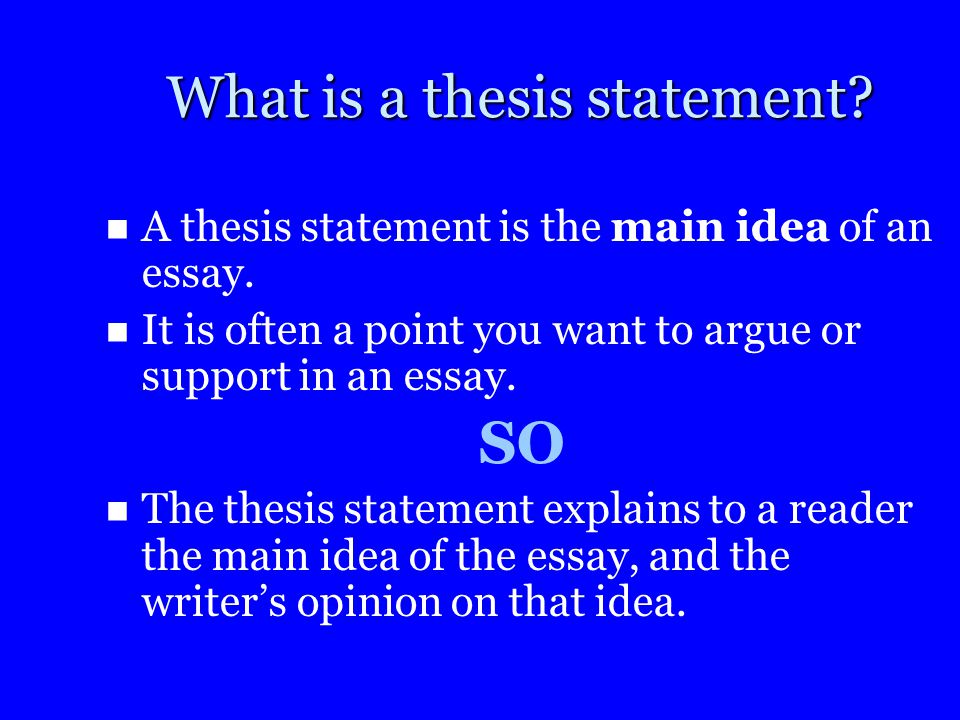 Definition Thesis Statement A thesis statement is a complete sentence that contains one main idea.