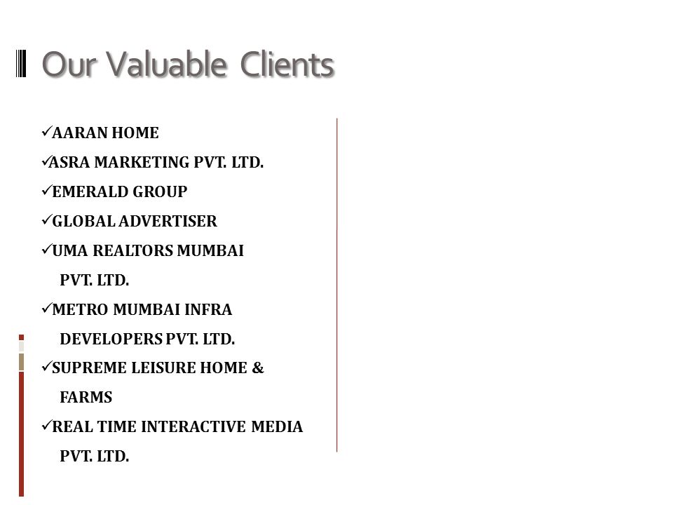 Our Valuable Clients AARAN HOME ASRA MARKETING PVT.