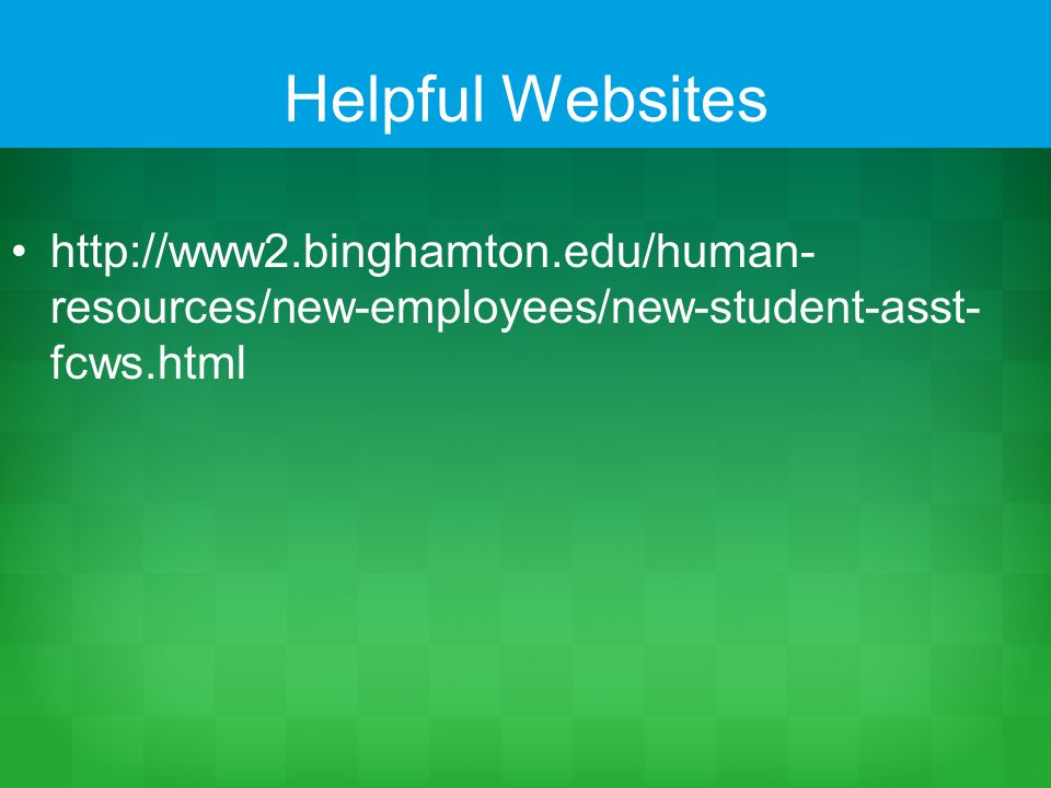 Helpful Websites   resources/new-employees/new-student-asst- fcws.html