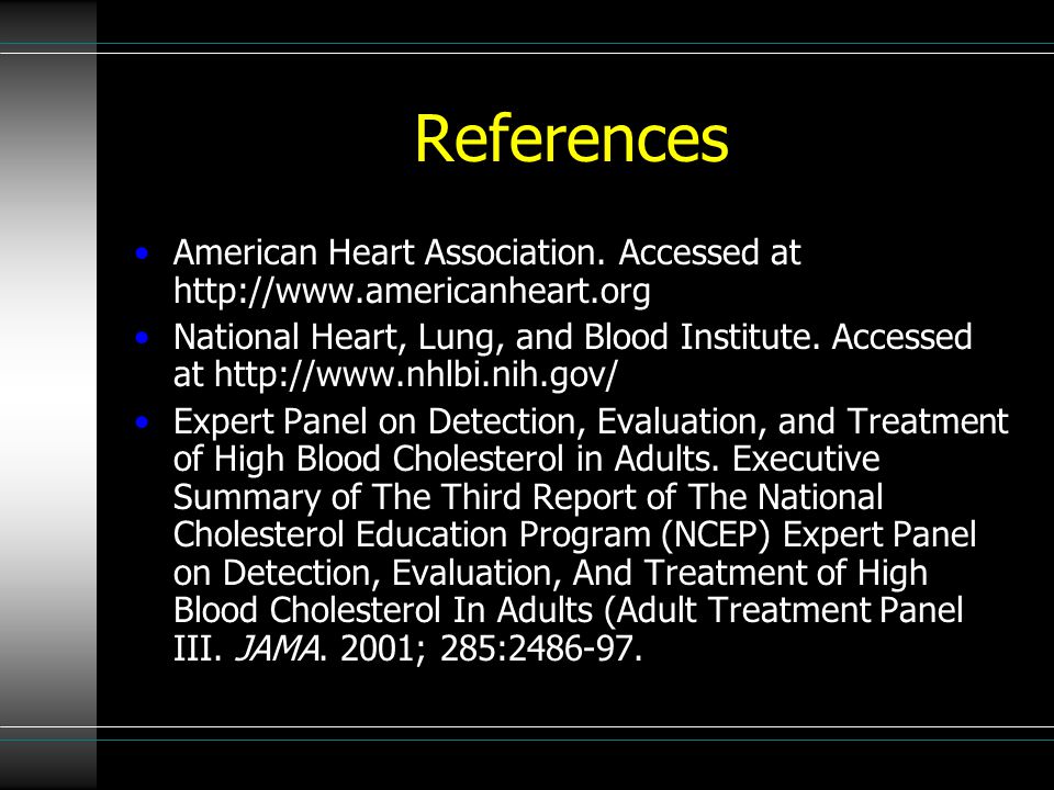 References American Heart Association.