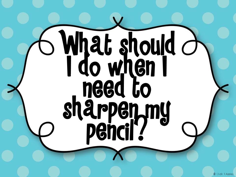 What should I do when I need to sharpen my pencil © Chalk & Apples