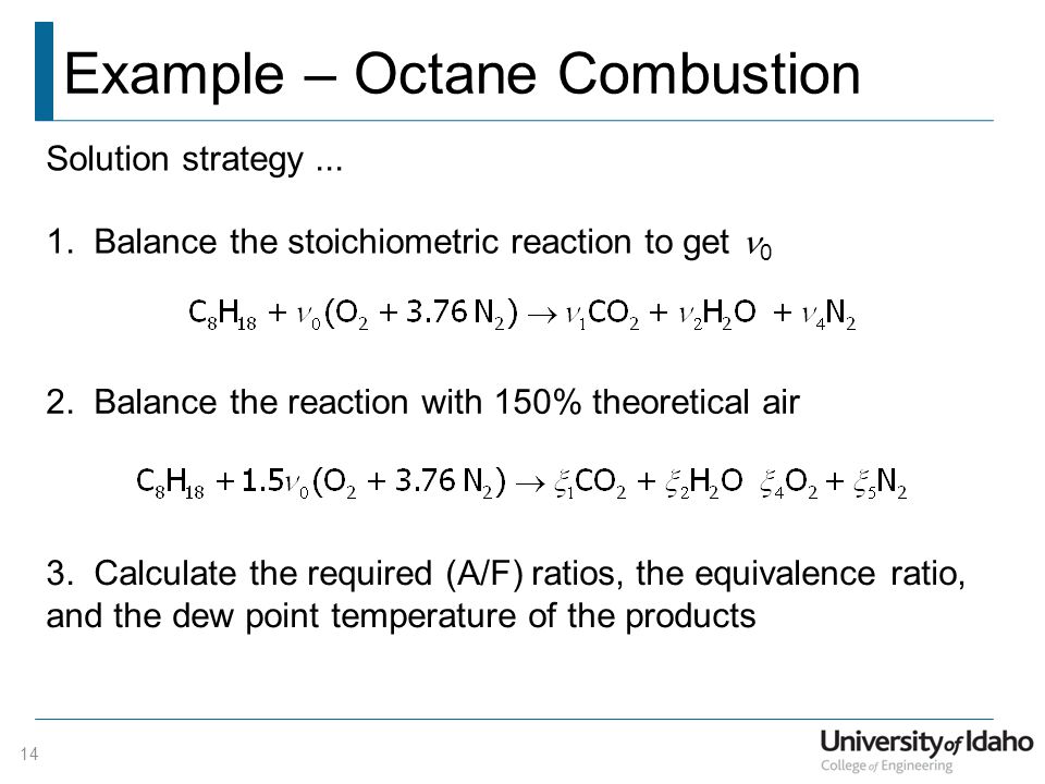 Balanced Equation For Combustion Of Octane Talkchannels Department Of Mechanical Engineering Me 322