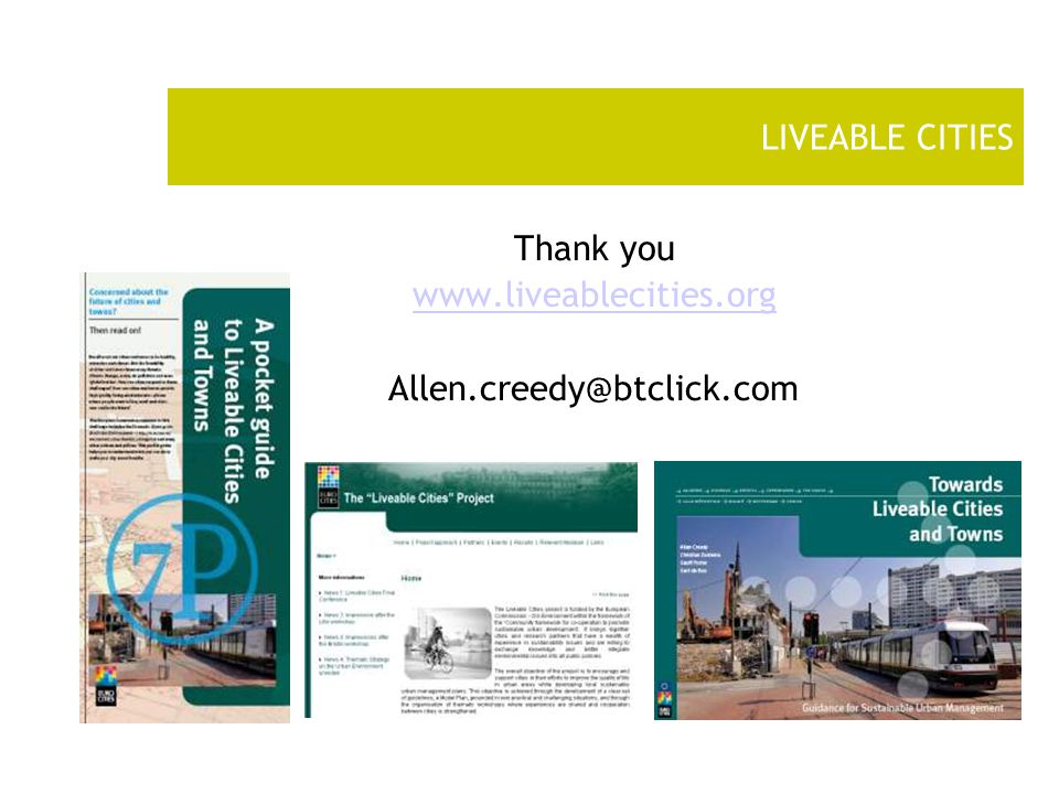 LIVEABLE CITIES Thank you