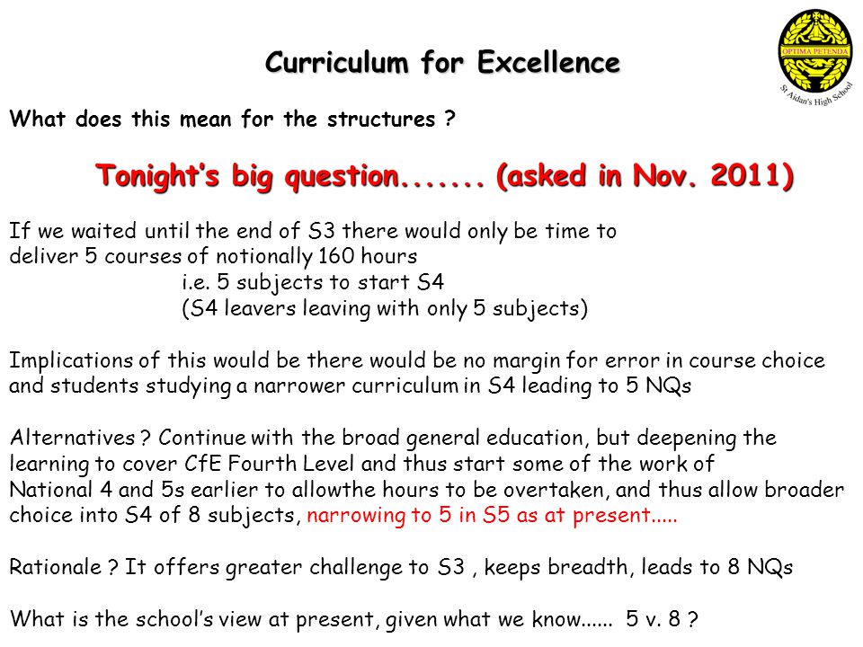 Curriculum for Excellence What does this mean for the structures .