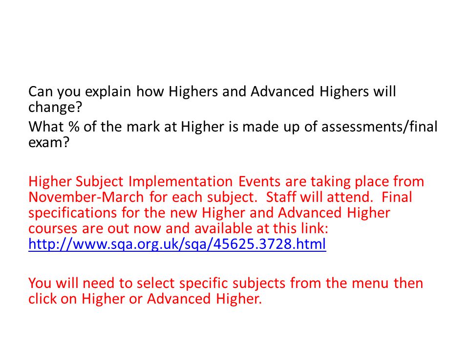 Can you explain how Highers and Advanced Highers will change.