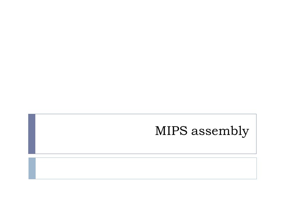 MIPS assembly