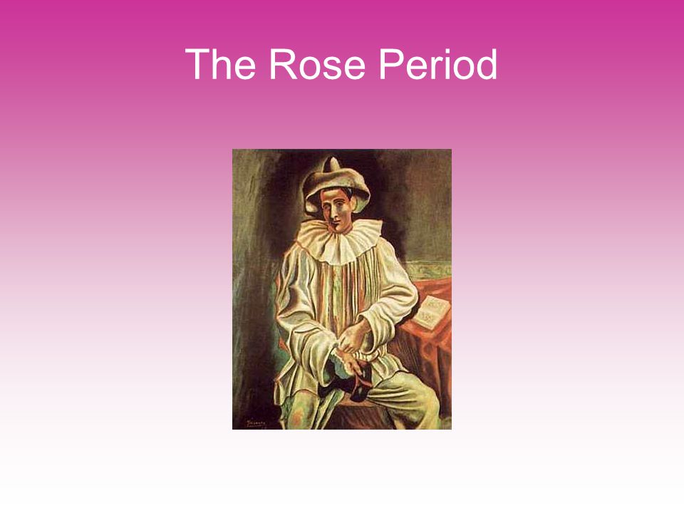 The Rose Period