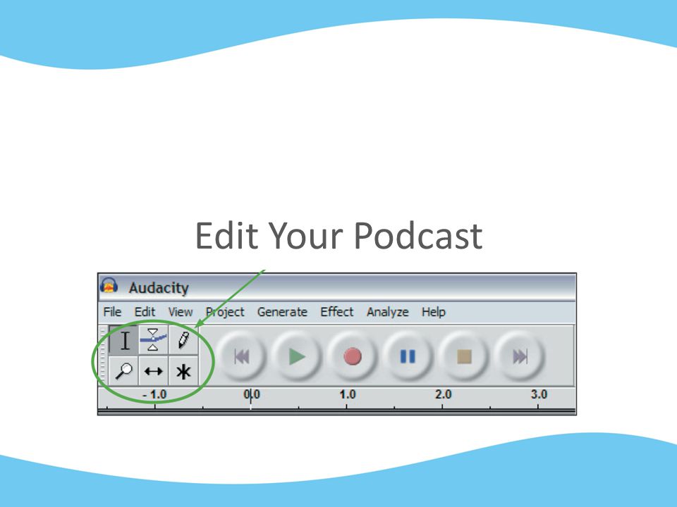 Edit Your Podcast