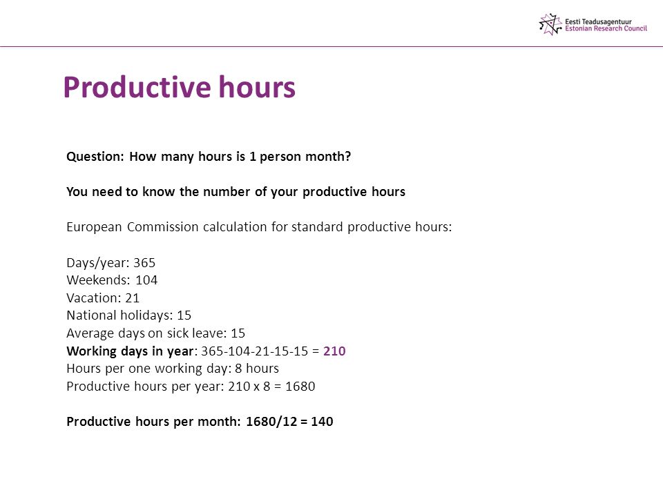 Productive hours Question: How many hours is 1 person month.