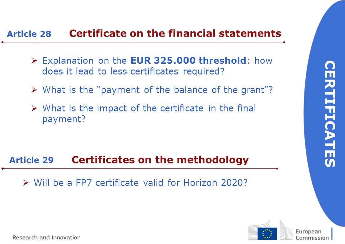  Explanation on the EUR threshold: how does it lead to less certificates required.