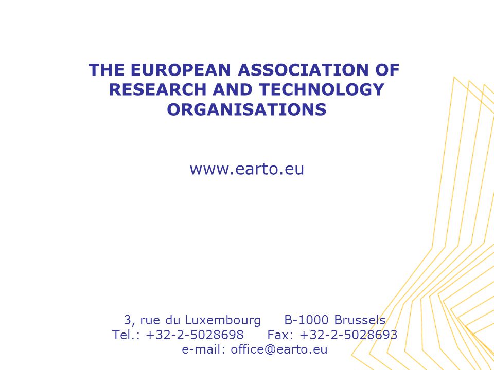 3, rue du Luxembourg B-1000 Brussels Tel.: Fax: THE EUROPEAN ASSOCIATION OF RESEARCH AND TECHNOLOGY ORGANISATIONS