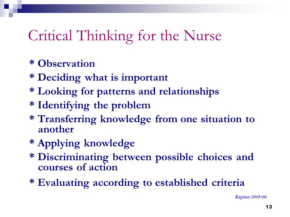 importance of critical thinking and decision making in nursing importance of critical thinking and decision making in nursing