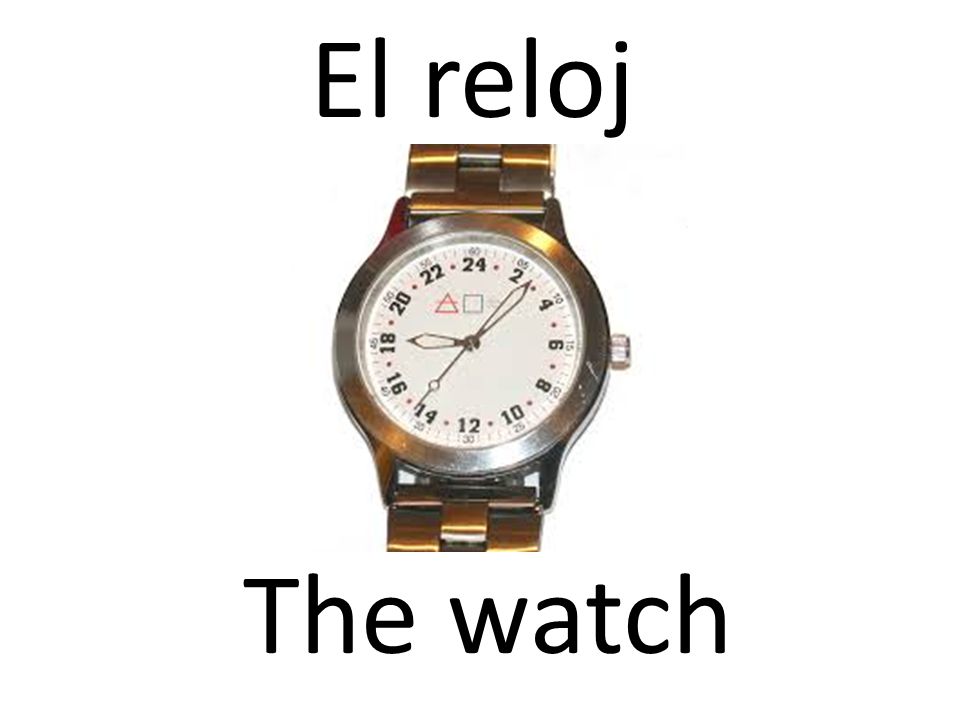 El reloj The watch
