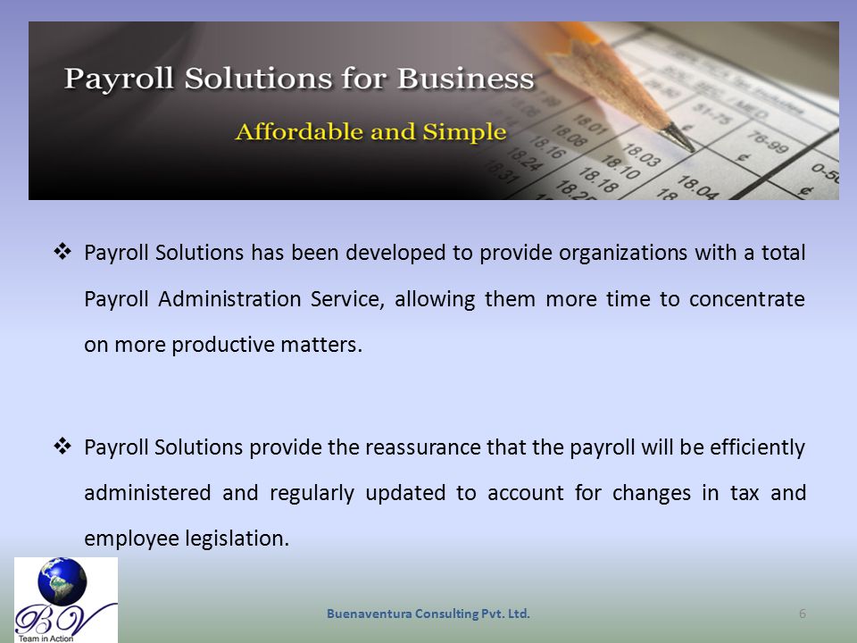  Payroll Solutions has been developed to provide organizations with a total Payroll Administration Service, allowing them more time to concentrate on more productive matters.