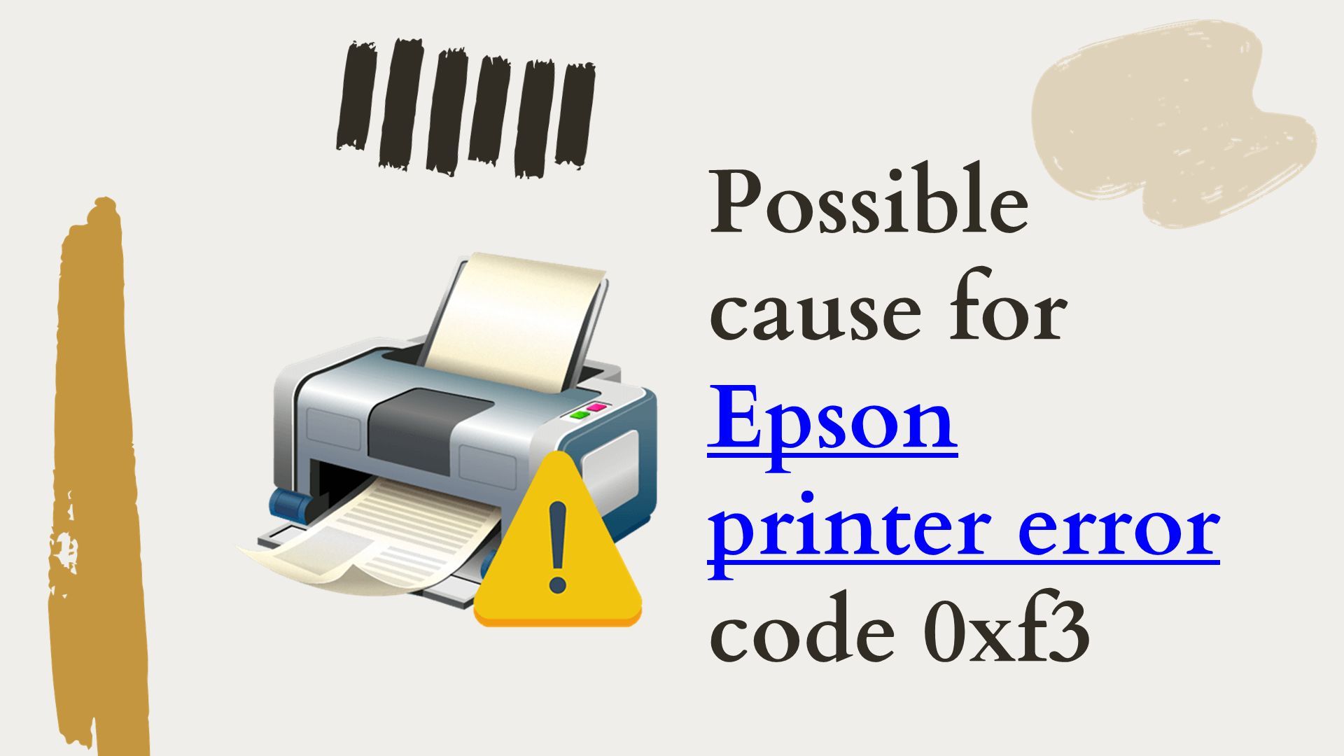 Why Epson Printer Error 0Xf3 Occurred and How To Fix Error. - ppt download