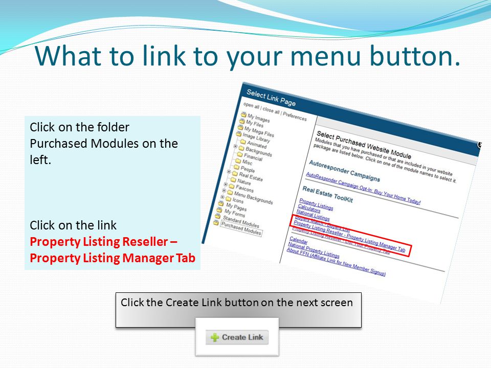 What to link to your menu button. Click on the folder Purchased Modules on the left.