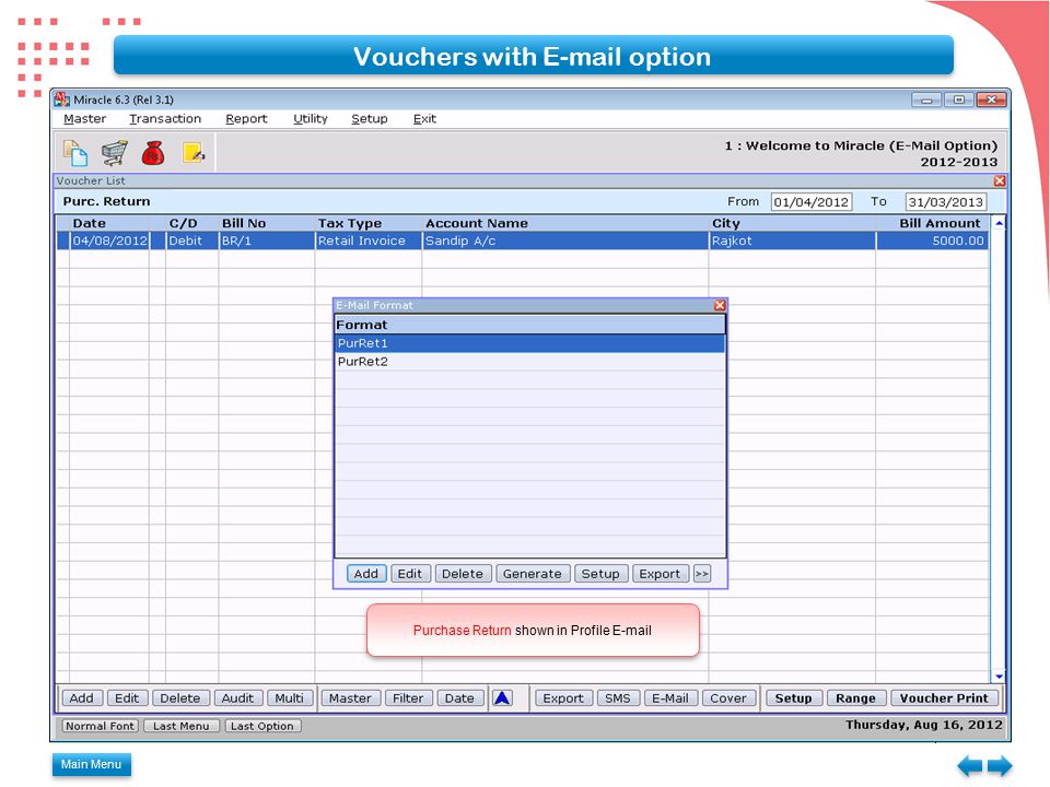 Main Menu Vouchers with  option Purchase Return shown in Profile