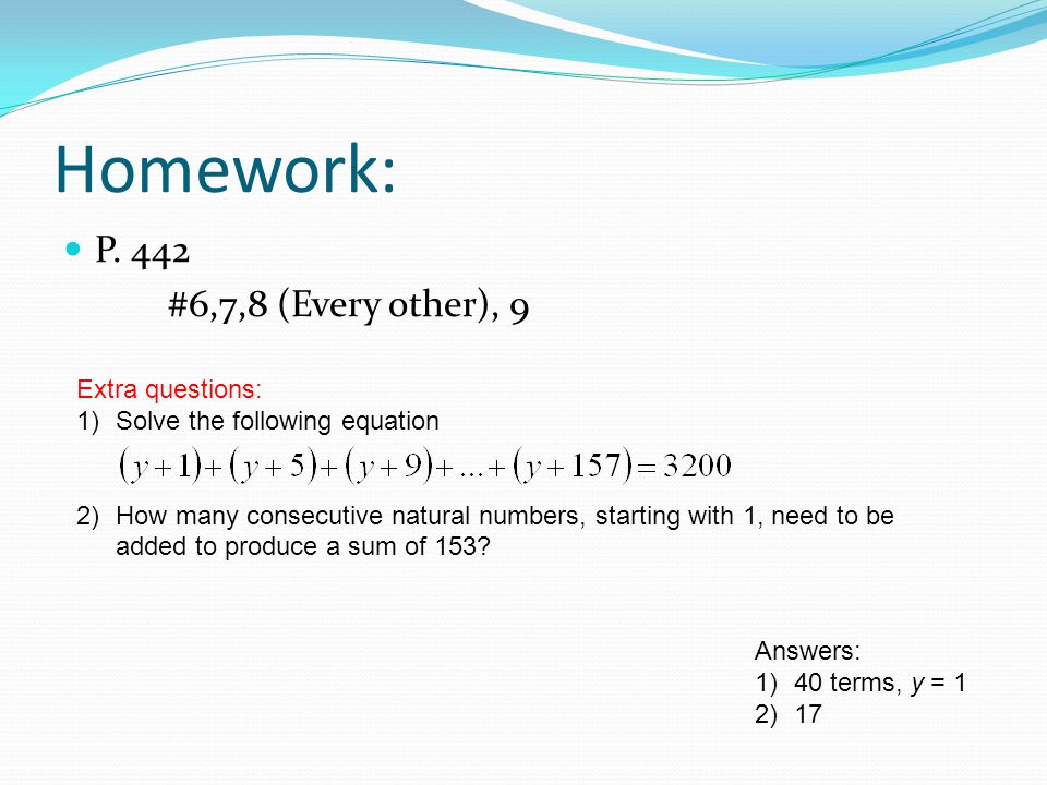 Example 6 – Applications of Arithmetic sequence Find the general term of the following arithmetic sequence OR (5x - 3)(-2x - 1)