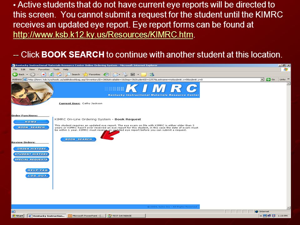 -- Active students that do not have current eye reports will be directed to this screen.