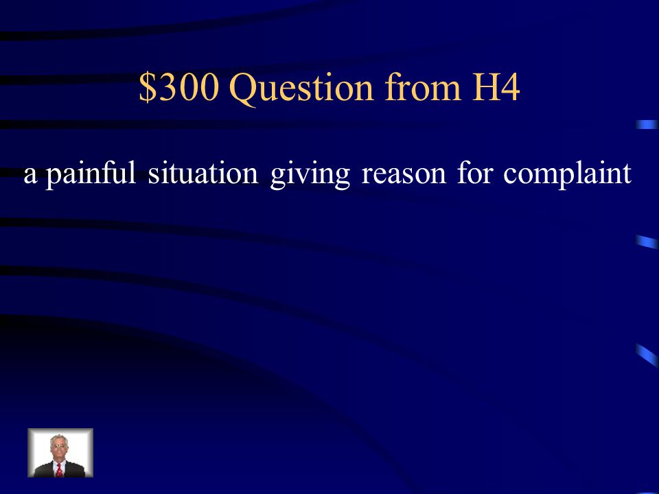 $200 Answer from H4 What is consent
